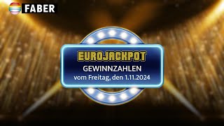 FABER Lotto · EurojackpotGewinnzahlen vom Freitag den 01112024 [upl. by Terrena]