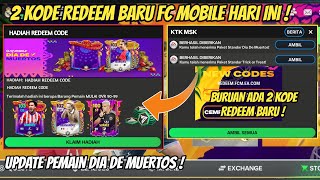 2 KODE REDEEM FC MOBILE TERBARU HARI INI CLAIM PEMAIN DIA DE MUERTOS GRATIS  FC MOBILE [upl. by Cogan159]