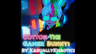 Cotton The Gamer Bunny  Showcase [upl. by Steve]