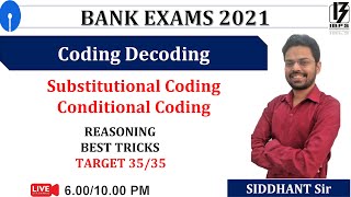 Substitutional amp Conditional Coding  Best Tricks  Bank Exams 2021  Reasoning  Siddhant Jain [upl. by Yorker772]