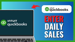 How to ENTER DAILY SALES in QUICKBOOKS ONLINE 2024 [upl. by Hajidahk771]