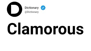 Clamorous Meaning In English [upl. by Omolhs]