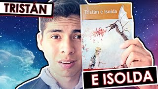 Reseña del libro Tristán E Isolda [upl. by Aihtela]