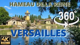 HAMEAU DE LA REINE VERSAILLES  360° 4K ULTRA HD  FAZENDINHA DE MARIA ANTONIETA EM VERSALHES [upl. by Aitat396]