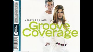 Groove Coverage  7 Years amp 50 Days Cascada Vs Plazmatek Remix [upl. by Onivag]