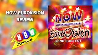 Now Thats What I Call Eurovision Song Contest  The NOW Review [upl. by Ytitsahc]