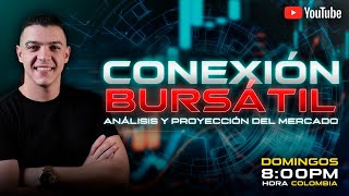 CONEXIÓN BURSÁTIL 📈 [upl. by Atteoj]