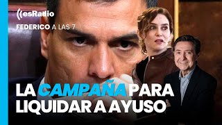 Federico a las 7 Ley de Amnistía para Puigdemont y campaña para liquidar a Ayuso [upl. by Refiffej]