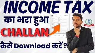 How to Download Income Tax Paid Challan Online in 2 minutes [upl. by Edgardo28]