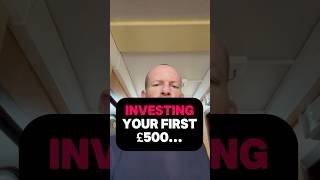 How to invest your first £500 [upl. by Haney]