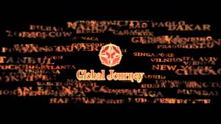 Be part of the quotGlobal Journeyquot [upl. by Zampardi456]