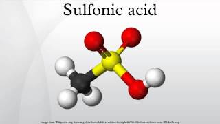 Sulfonic acid [upl. by Htnicayh]