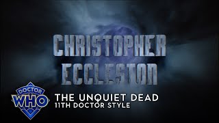 Doctor Who The Unquiet Dead  11th Doctor Style [upl. by Delia]