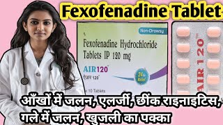 fexofenadine hydrochloride tablet ip 120 mg [upl. by Zora756]