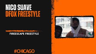 Nico Suave x DFOX Freestyle FireEscape Freestyle [upl. by Ariet]