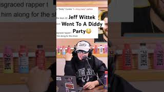 Jeff Wittek Did What😳shortsfeed viralnews jeffwittek diddy viralvideo podcast clip [upl. by Felipa]