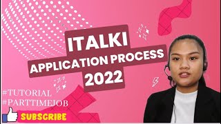 ITALKI APPLICATION PROCESS 2022PART TIME JOB FULL TIME JOBITALKI [upl. by Yee]