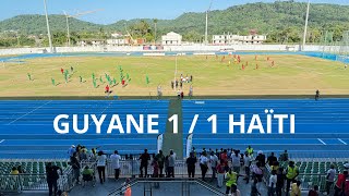 MATCH GUYANE HAITI DIRECT [upl. by Oicelem]