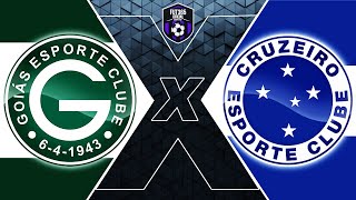 GOIÁS X CRUZEIRO PELO CAMPEONATO BRASILEIRO [upl. by Dnalel763]