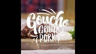 Hellmanns amp DJ BBQ Gaucho Grilled Pork Recipe grilltopia [upl. by Sahpec37]