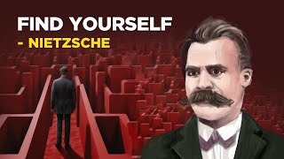 How To Find Your Real Self  Friedrich Nietzsche Existentialism [upl. by Stets572]