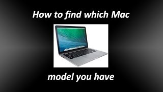 How to find which Mac model you have [upl. by Yesnek]