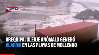 🔴🔵Arequipa Oleaje anómalo generó alarma en las playas de Mollendo [upl. by Aninat360]