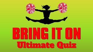 Ultimate Bring it On Quiz  Can you guess the answers to these hard Bring it On trivia questions [upl. by Colvert692]