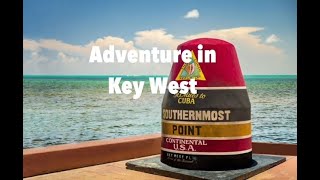 Adventure in Key West [upl. by Lori]