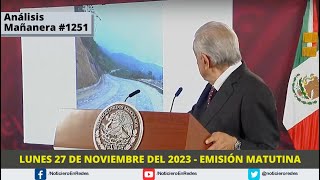 Edición Matutina Lunes 27 de Noviembre del 2023 [upl. by Connelly]