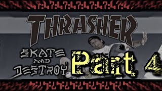 Lets Play Thrasher Skate and Destroy Part 4 LA Courthouse and China Banks [upl. by Philemon]