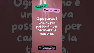 Tracce di Motivazione 🚀 16 [upl. by Tavy155]