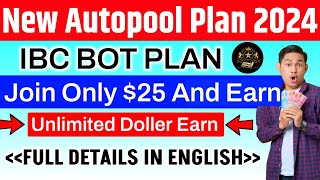 New Autopool Plan 2024  ipc Bot English  ipc bot Plan  ipc bot Business Plan  New MLM Plan 2024 [upl. by Aerdua]