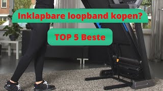 TOP 5 Beste Opvouwbare  Inklapbare Loopbanden 2024 [upl. by Havstad]