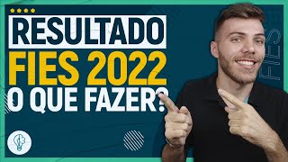 FIES 20221 RESULTADO E AGORA LISTA DE ESPERA DO FIES 2022 [upl. by Nnaarual]