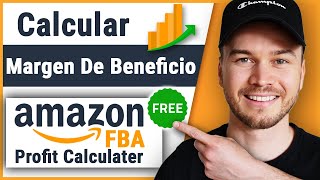 Cómo calcular el margen de ganancia para Amazon FBA 2024 Calculadora de ganancias GRATIS [upl. by Ellehsal]