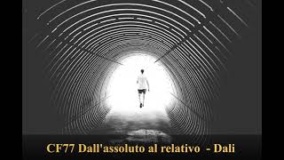 CF77 Dallassoluto al relativo Dali 1964 [upl. by Nyasuh]