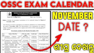 OSSC Exam Calendar November 2024  OSSC Latest Update tripathysir [upl. by Annaicul175]