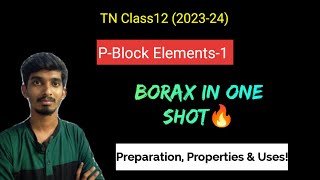 Borax in One shotPreparation Properties amp UsesPBlock Elements1TN Class12Chapter2Chemistry [upl. by Faythe729]