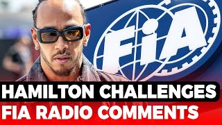 Hamilton Challenges FIA over radio comments  GPFans F1 News [upl. by Alleb]