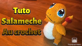 Tuto salameche au crochet [upl. by Driskill465]