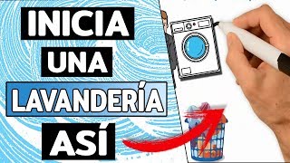 💦 Como Montar una LAVANDERIA Rentable desde 0 🌀TOP SECRETOS [upl. by Ahsac]