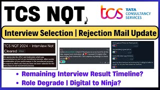 TCS Interview Result Selection  Rejection Mail Updates  Remaining Interview Result  Role Degrade [upl. by Dickens721]