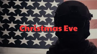 Christmas Eve  Original Heartfelt Song especially written for deployed military and loved ones [upl. by Elbys]