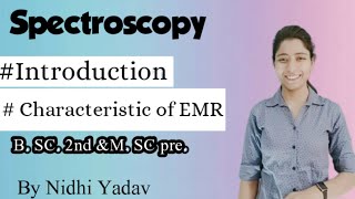 SpectroscopyElectromagnetic Radiation Introduction UV amp Visible Spectroscopy [upl. by Arinayed]