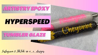 Glitter Pens using Artistry Epoxy’s Hyperspeed Tumbler Glaze [upl. by Esinrahc]