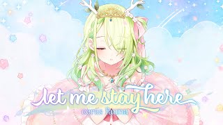 【Original Song MV】 Let Me Stay Here  Ceres Fauna [upl. by Sonitnatsnok123]