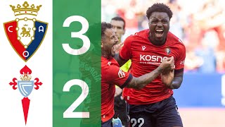 Resumen del C A Osasuna 32 Celta de Vigo en Radioestadio Navarra [upl. by Kelley]