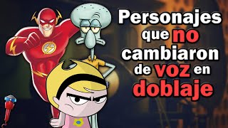 Personajes Que No Cambiaron De Voz En Doblaje  Parte 3 [upl. by Wilie835]