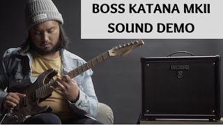 Boss Katana 50 MkII  Sound Demo [upl. by Eilsek]